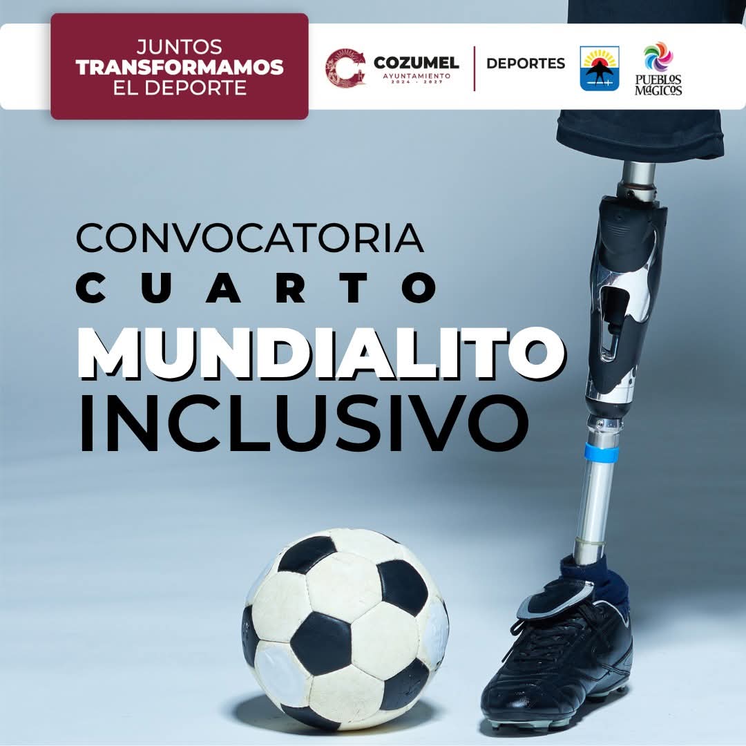 ⚽🏆 ¡El Cuarto Mundialito Inclusivo de Fútbol 7 llega a #Cozumel!