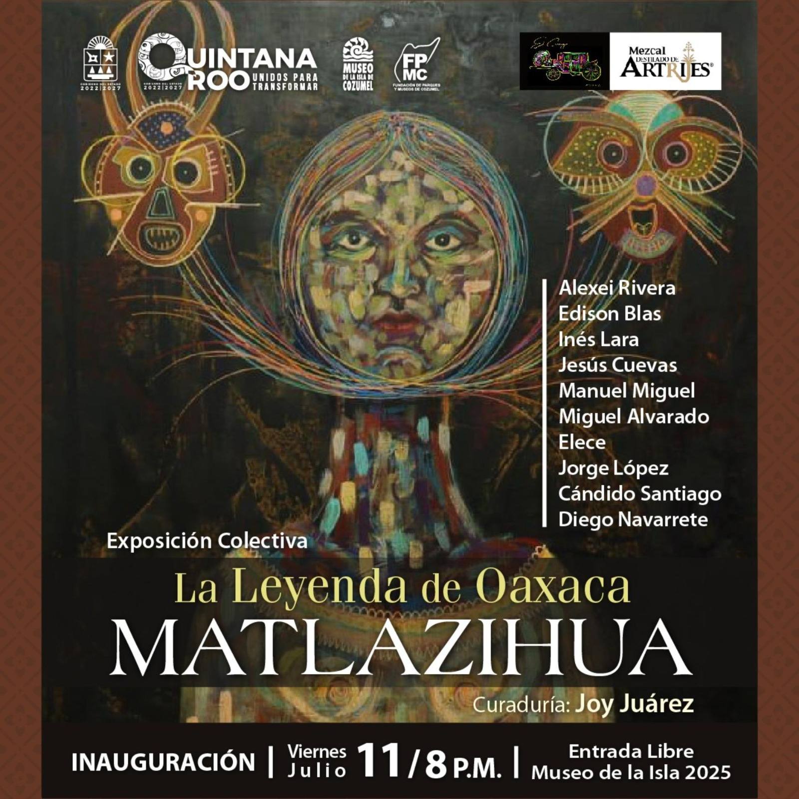 Invita la FPMC a la inauguración de la exposición colectiva “La Leyenda de Oaxaca: Matlazihua”