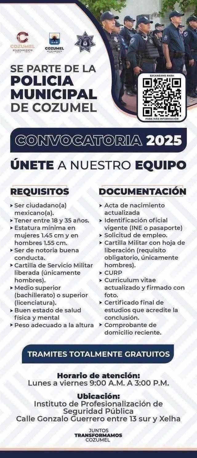 NO LO DEJES PASAR Y SE PARTE DE LA POLICIA MUNICIPAL DE COZUMEL ¡CONVOCATORIA 2025!
